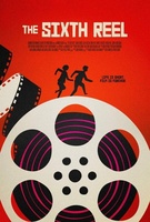 Фильм: Шестая бобина