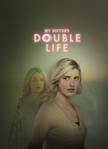 Двойная жизнь моей сестры (2025)