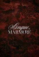 Фильм: Кровь и мрамор